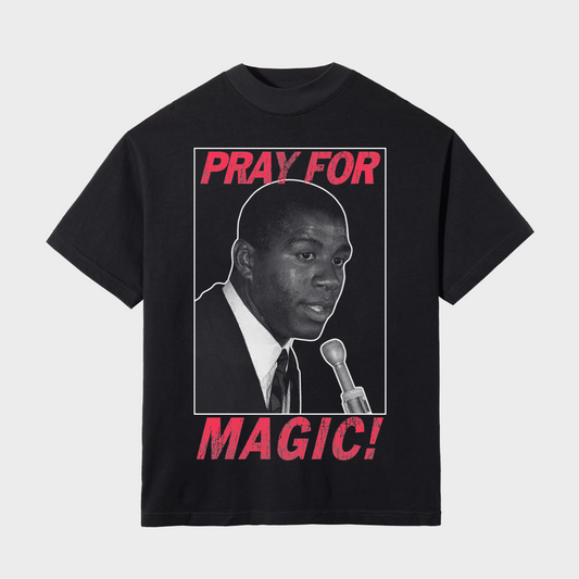 PRAY FOR MAGIC SHIRT